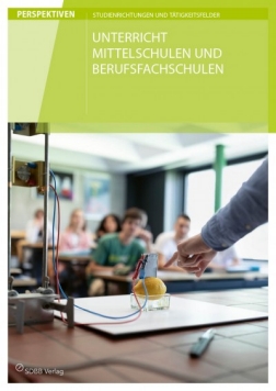 Perspektivenheft Unterricht Mittelschulen und Berufsfachschulen